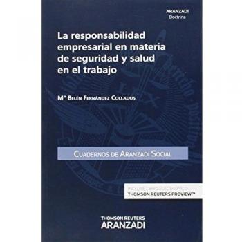 La responsabilidad empresarial en materia de seguridad y salud en el trabajo: 50