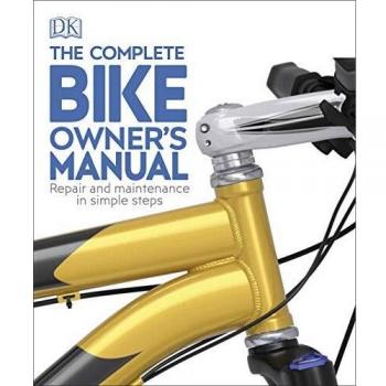 Manual Completo del Propietario de Bicicletas: Reparación y Mantenimiento en Pasos Sencillos