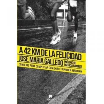 A 42 km de la felicidad: Consejos para completar con éxito tu primer maratón