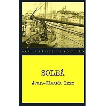 Soleá: 319 - Jean-claude Izzo