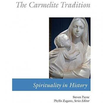 Carmelite Spirituality Historical Insights Book