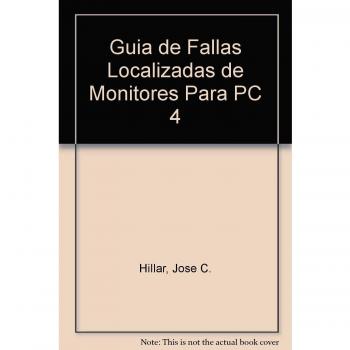 Guia de Fallas Localizadas de Monitores Para PC 4