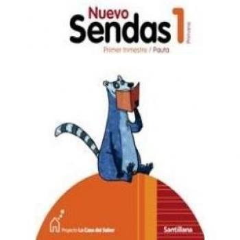 Proyecto La Casa del Saber, nuevo sendas, 1 ESO. Pauta