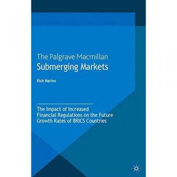 Submerging Markets: The Impact of Increased Financial Regulations on the Future Growth Rates of BRICS Countries