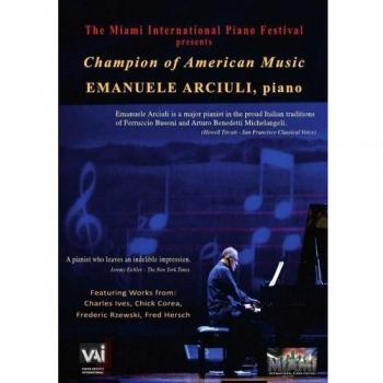 Emanuele Arciuli - Champion of American Music - Ives / Corea / Hersch [DVD] [2014]