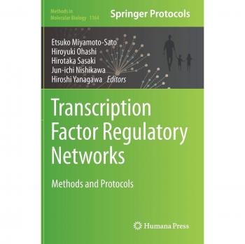 Transcription Factor Regulatory Networks: Methods and Protocols: 1164