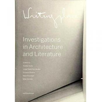 Writingplace: Investigations in Architecture and Literature