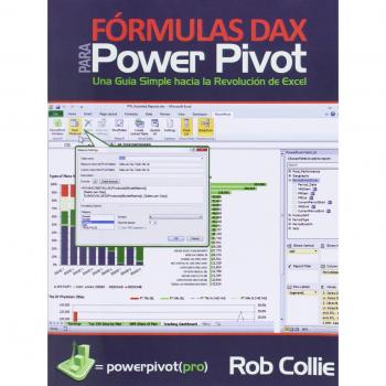 Fórmulas DAX para PowerPivot: Una guía simple hacia la revolución de Excel
