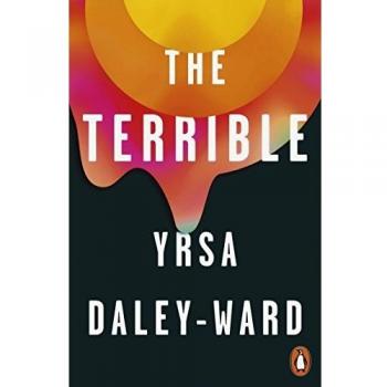 Yrsa Daley-Ward - El Terrible - Precio del 21.12.2024 05:55:56 h