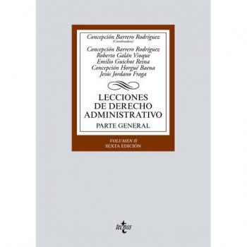 Lecciones de Derecho Administrativo: Parte general. Volumen II