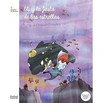 Eli y la fiesta de las estrellas