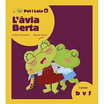 L'àvia Berta: 6 - Esther Echevarría Soriano