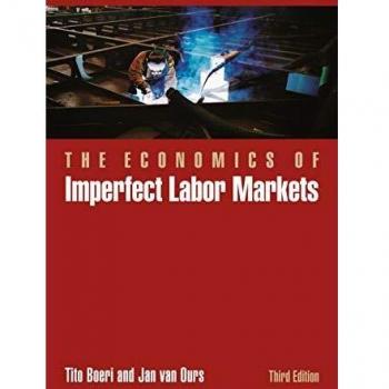 Princeton Economics of Imperfect Labor Markets: Insights into Wage Dynamics and Employment Structures