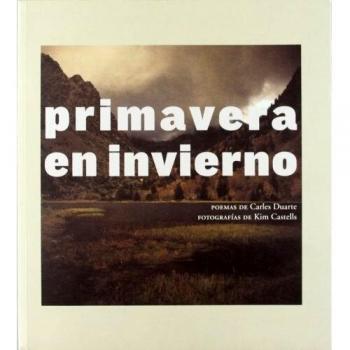 PRIMAVERA EN INVIERNO