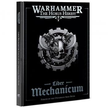 Games Workshop - Warhammer - La herejía de Horus - Liber Mechanicum: Fuerzas/Omnissiah