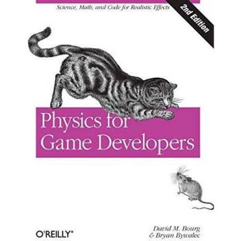 Physics for Game Developers: Science, math, and code for realistic effects