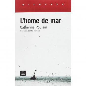 L'home de mar: 159 - Catherine Poulain