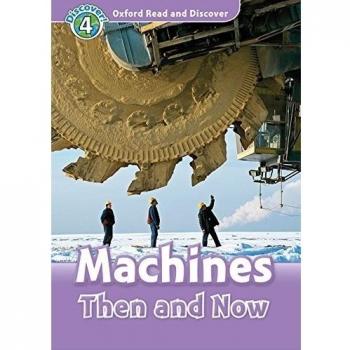 Oxford Read and Discover 4. Machines Then and Now MP3 Pack - 9780194022088