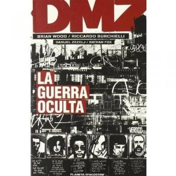 DMZ Nº05: LA GUERRA OCULTA