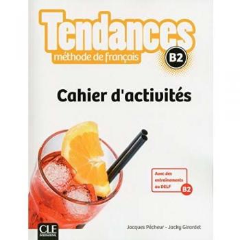 Tendances B2 French Activity Workbook