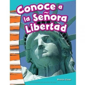 Conoce a la Señora Libertad