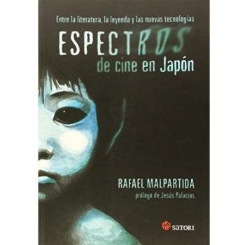 Espectros De Cine En Japón: Entre la literatura, la leyenda y las nuevas tecnologías