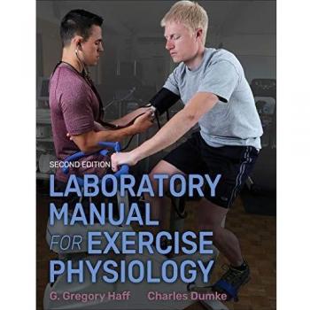 Laboratory Manual for Exercise Physiology 2nd Edition with Web Study Guide