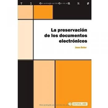 La preservación de los documentos electrónicos: 18