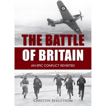 The Battle of Britain: An Epic Conflict Revisited