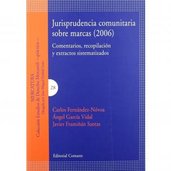 JURISPRUDENCIA COMUNITARIA SOBRE MARCAS 2006