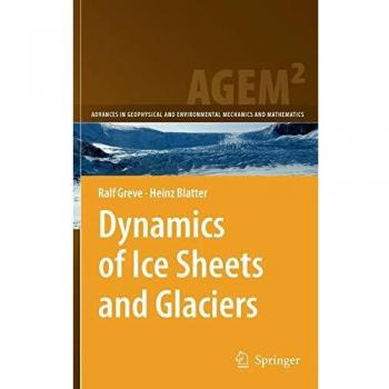 Dynamics of Ice Sheets and Glaciers