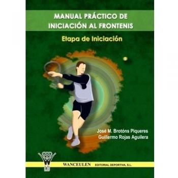 Manual Práctico De Iniciación Al Frontenis