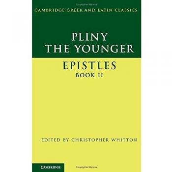 Pliny the Younger: 'Epistles' Book Ii