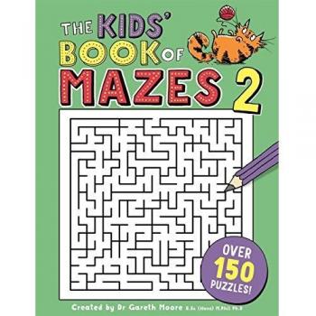 The Kids' Book of Mazes 2