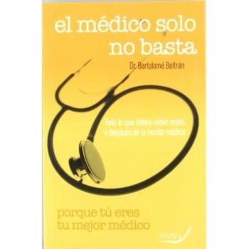 Medico Solo No Basta, El