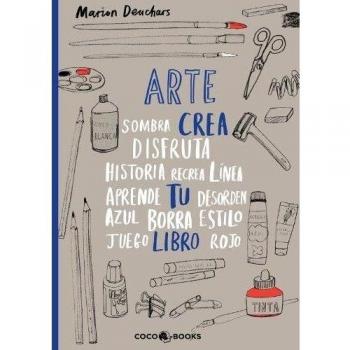 Arte, crea tu libro - Marion Deuchars