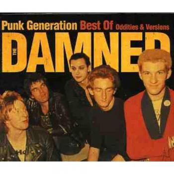 Punk Generation - Best Of Oddities & Versions - Damned