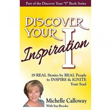 Descubre Tu Inspiración: Edición Michelle Calloway - Historias Reales para Inspirar y Encender Tu Alma
