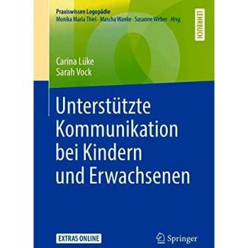 Unterstützte Kommunikation bei Kindern und Erwachsenen