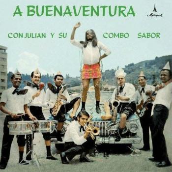 A Buenaventura Con Julian Y Su Combo Sabor [Vinilo]