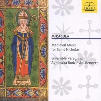 Miracula: Medieval Music for Saint Nicholas (12th-15th Century)