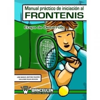 Manual Practico De Iniciacion Al Frontenis
