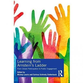 Learning from Arnstein's Ladder: From Citizen Participation to Public Engagement