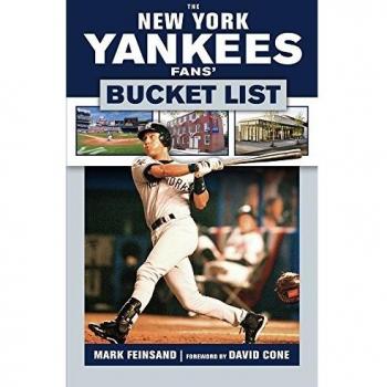 The New York Yankees Fans' Bucket List