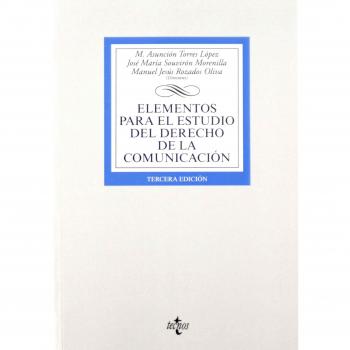 Elementos para el estudio del derecho de la comunicación