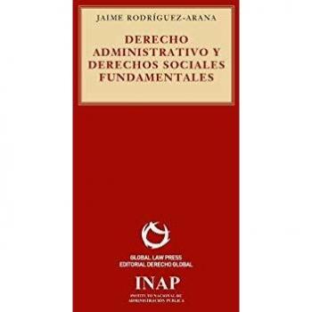 Derecho Administrativo y Derechos sociales fundamentales: 7