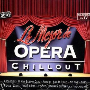 Lo Mejor de Opera Chillout - V/a