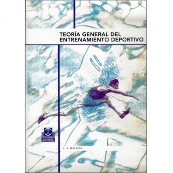 Teoria general del entrenamiento deportivo