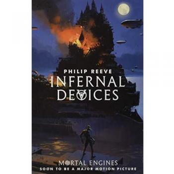 Dispositivos Infernal: Libro 3 de la Cuarteto de Motores Mortales