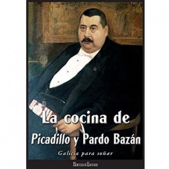 La cocina de Picadillo y Pardo Bazán